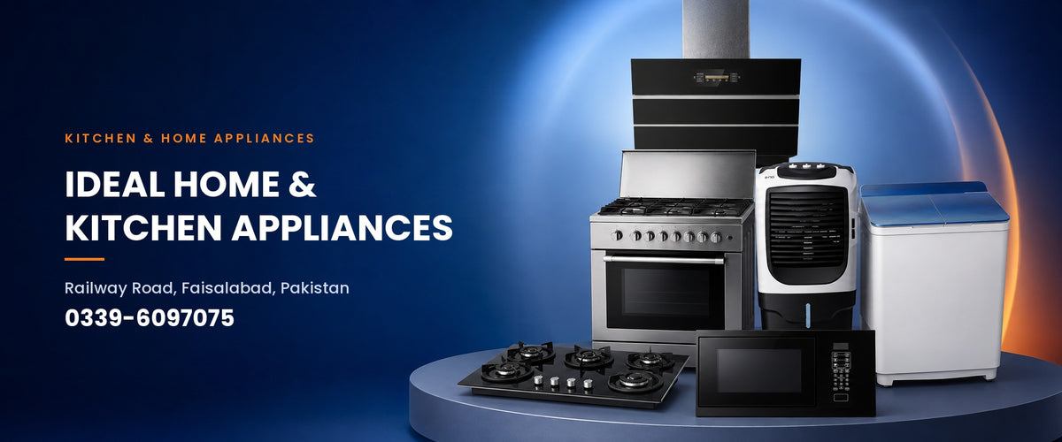 Ideal Home & Kitchen Appliances — Railway Road, Faisalabad, Pakistan. Phone 0339-6097075.